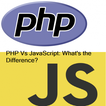 PHP Vs JavaScript: What’s the Difference?